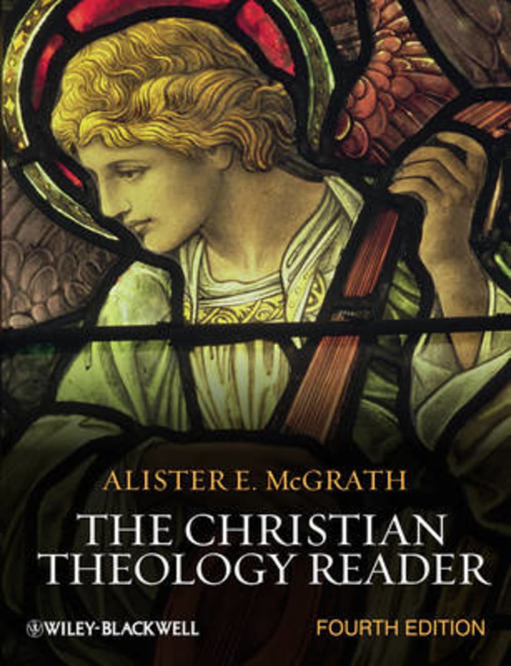 The Christian Theology Reader (4th Edition) Paperback