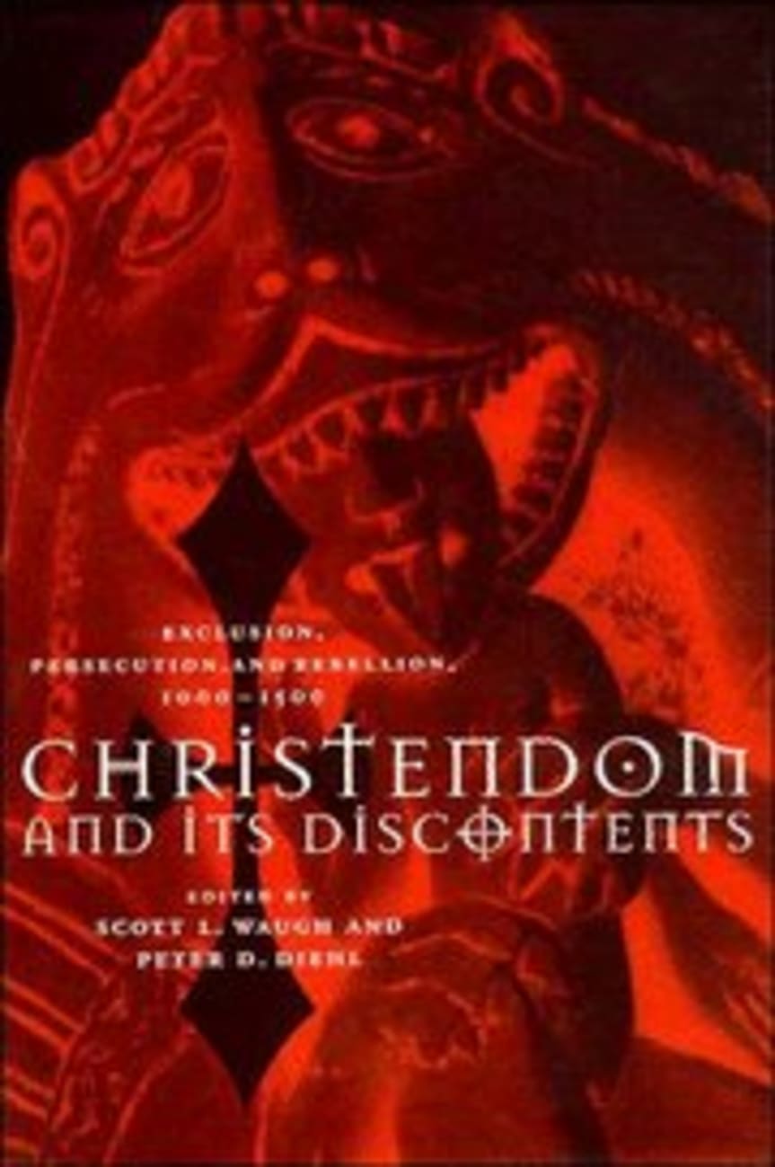 Christendom and Its Discontents Hardback