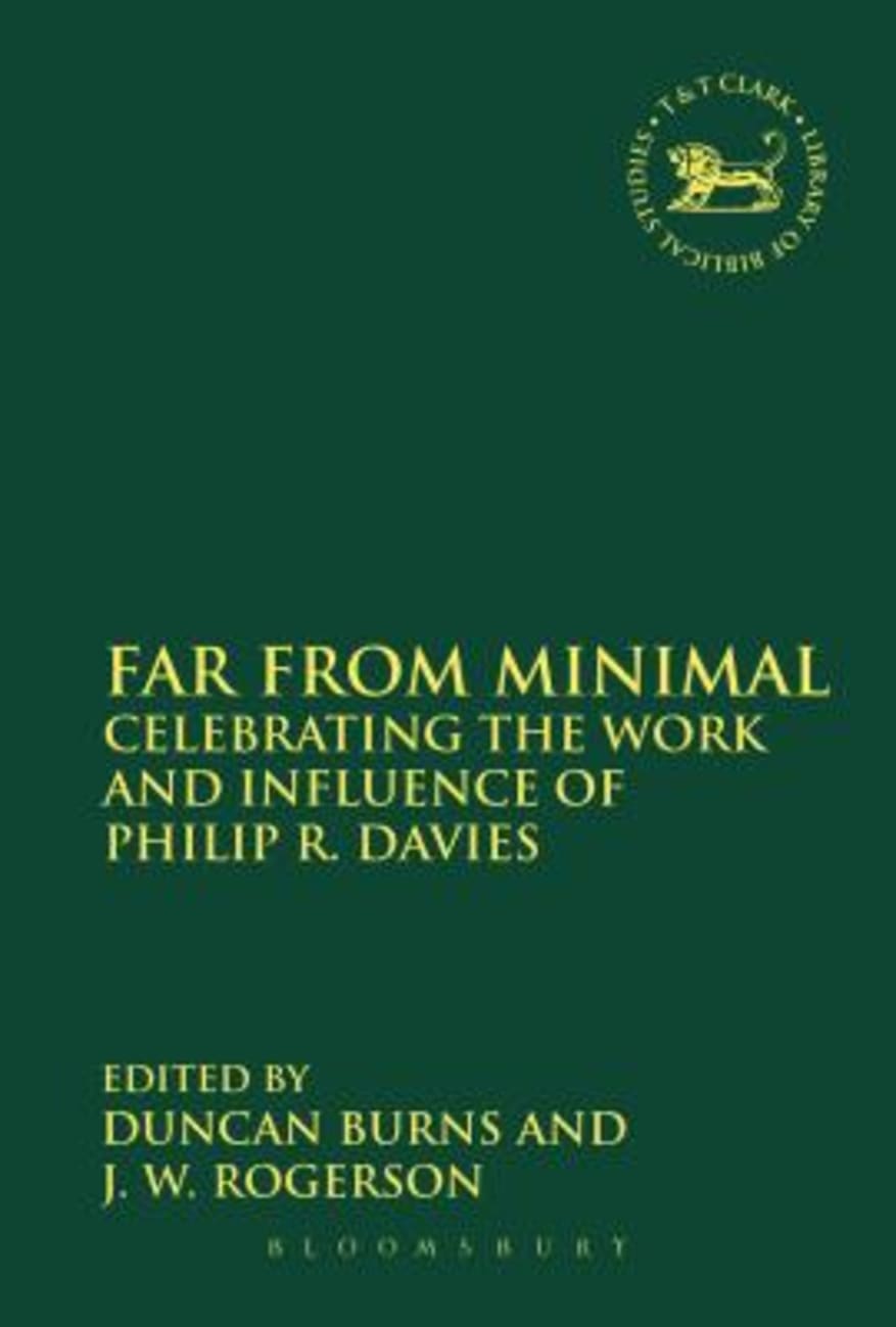 Far From Minimal (Library Of Hebrew Bible/old Testament Studies Series) Paperback