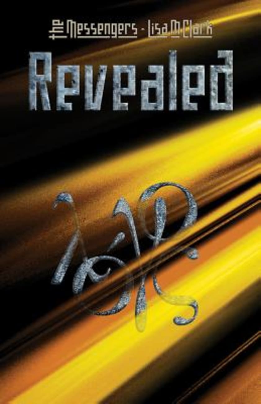 Revealed (#03 in The Messengers Series) Paperback