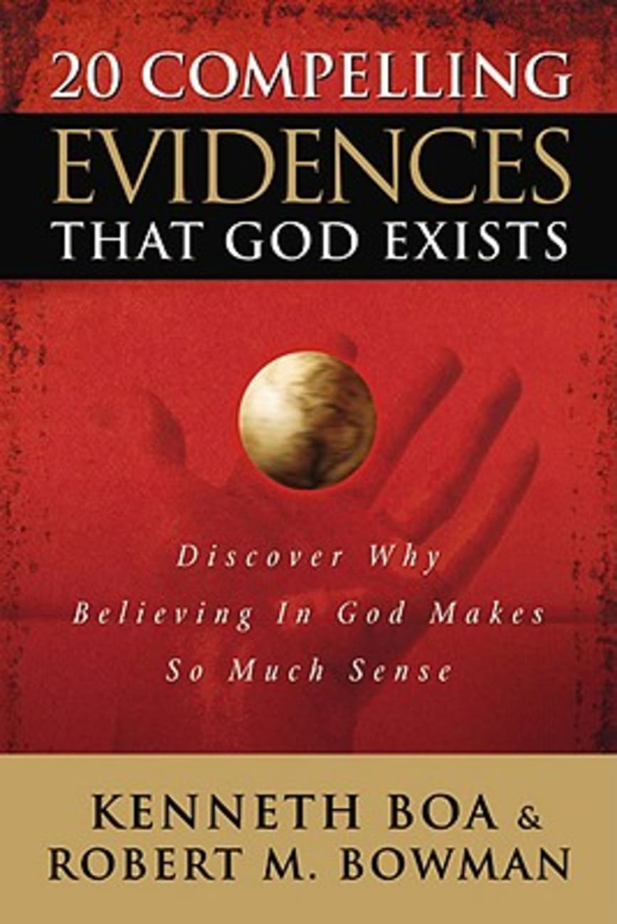 20 Compelling Evidences That God Exists Paperback