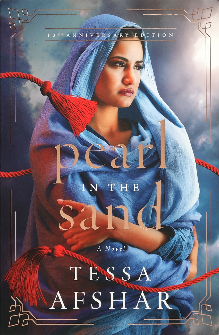 Pearl in the Sand by Tessa Afshar