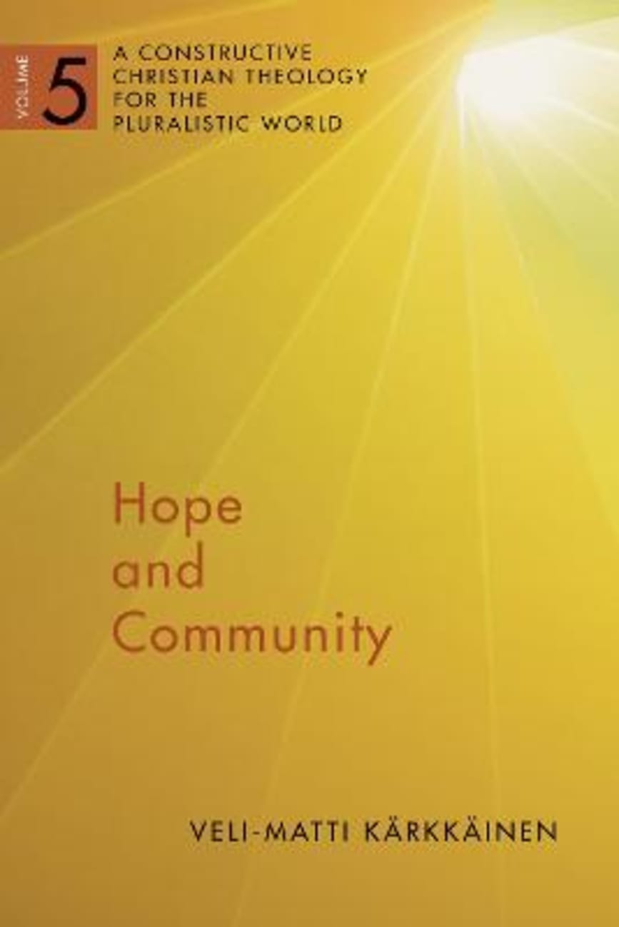 Hope and Community by Veli-matti Karkkainen | Koorong