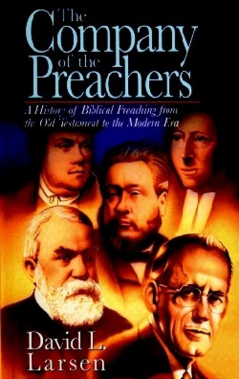 The Company of the Preachers Hardback