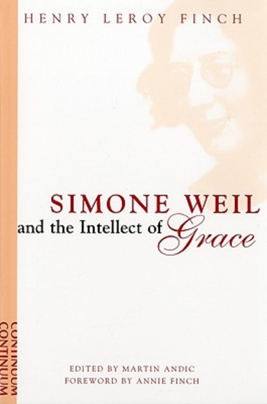 Simone Weil and the Intellect of Grace Paperback