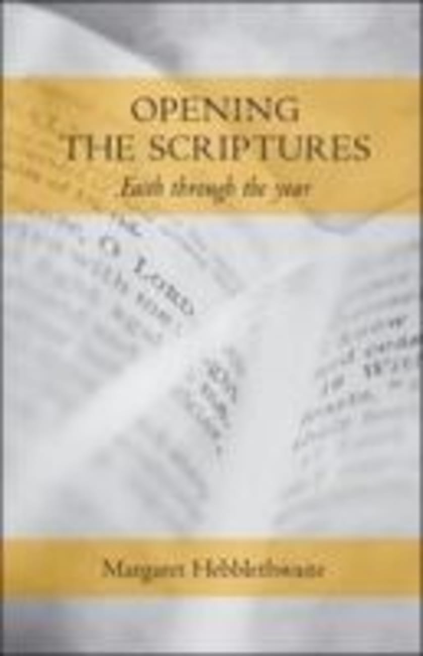 Opening the Scriptures Paperback