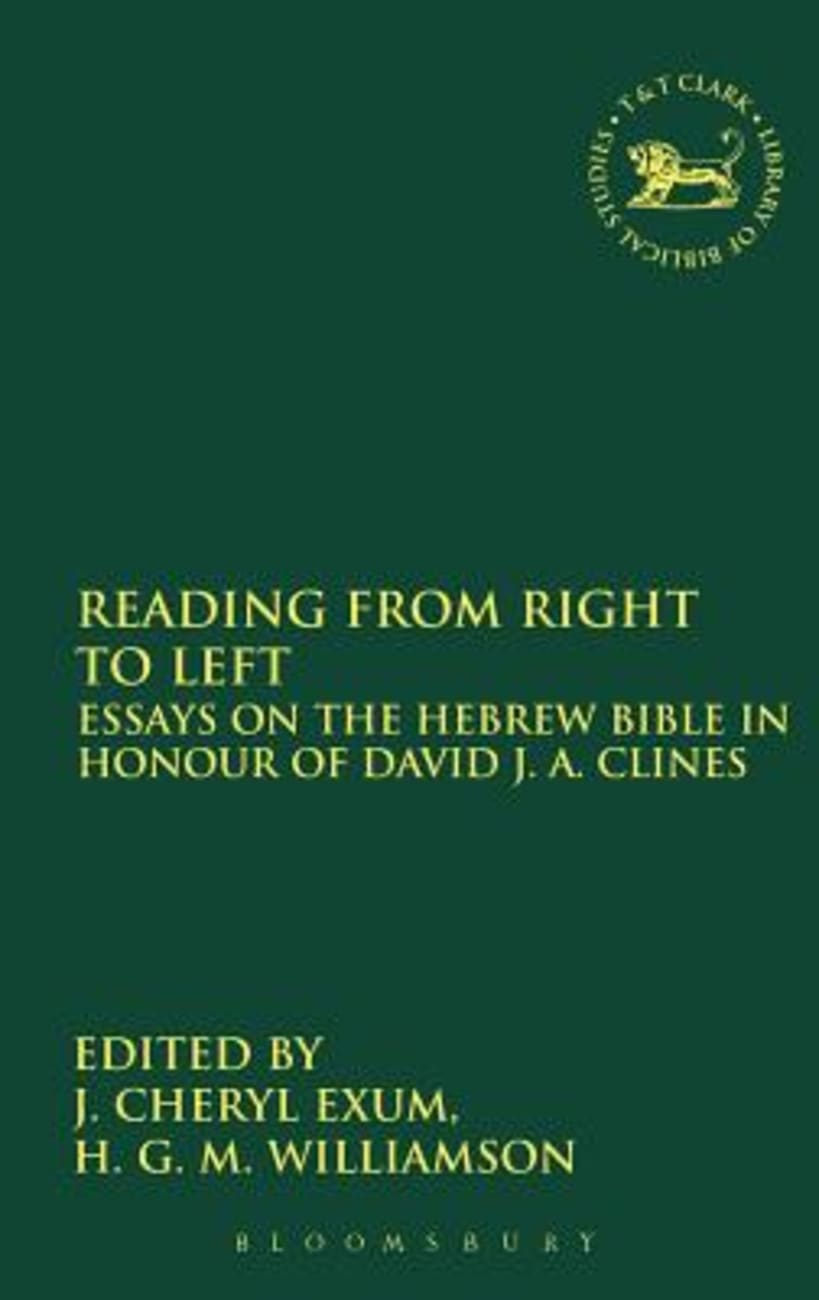 Reading From Right to Left (Journal For The Study Of The Old Testament Supplement Series) Hardback
