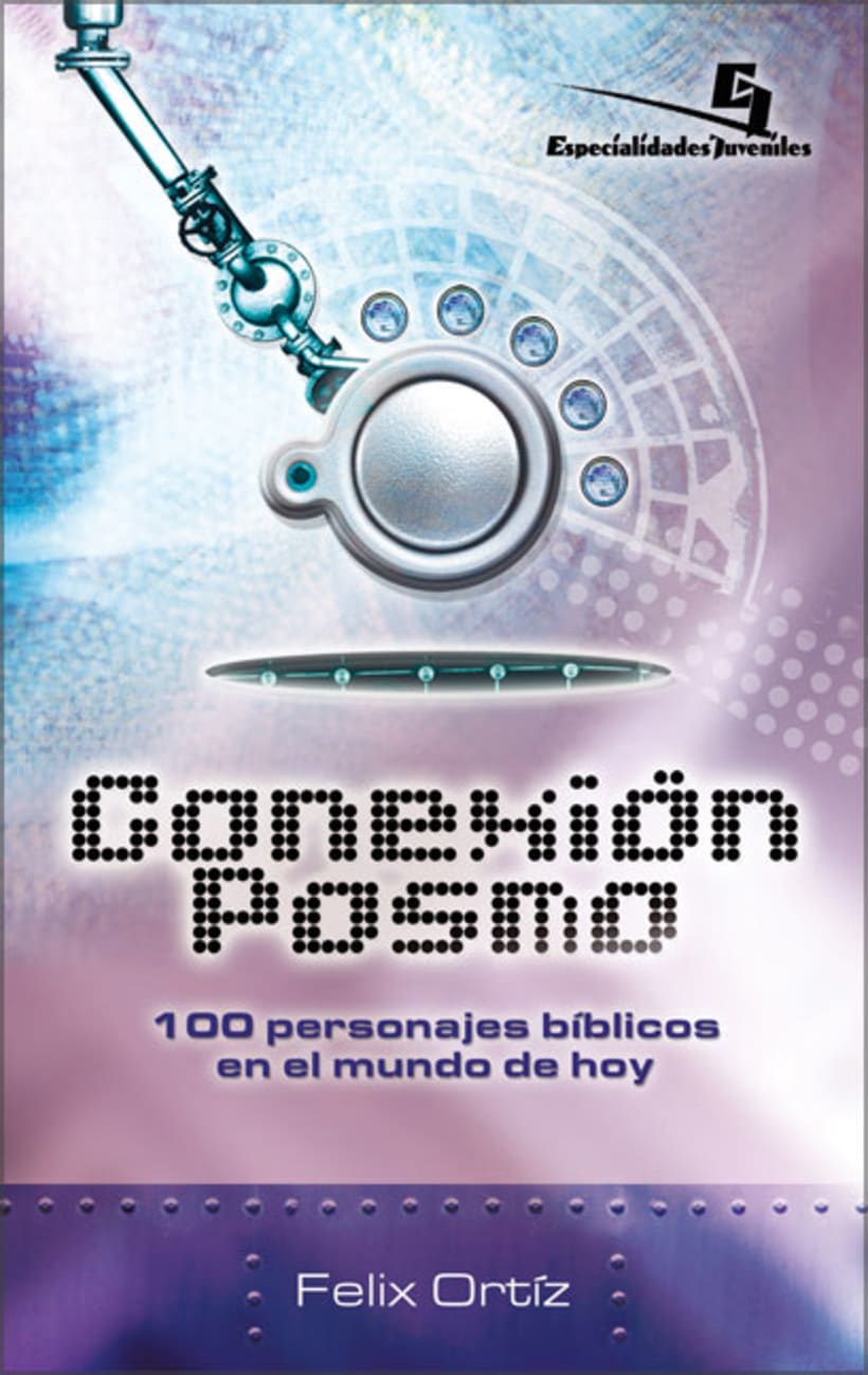 Conexion Posmo by Felix Ortiz | Koorong