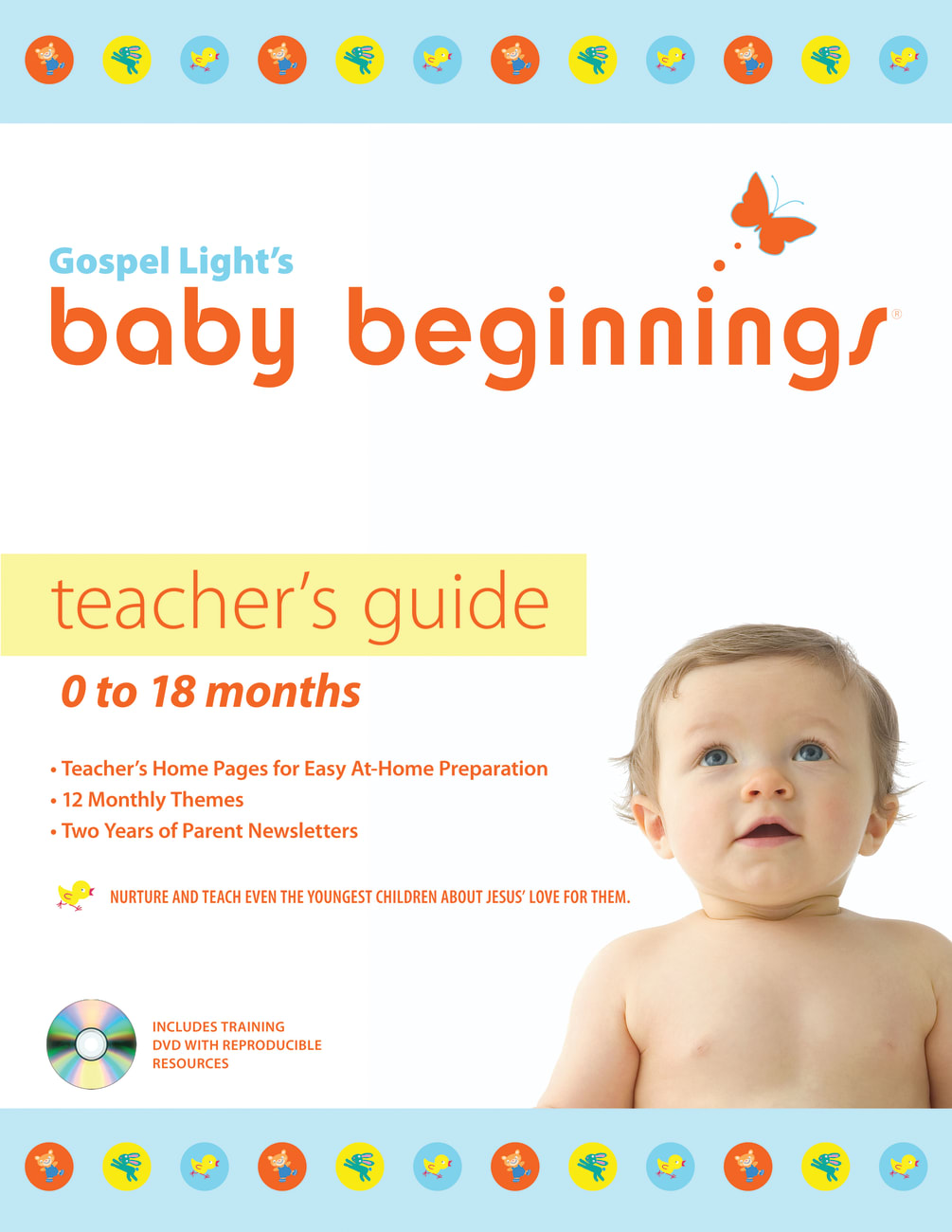 Baby Beginnings: Teacher's Guide With Cd-Rom (0-18 Months) Paperback