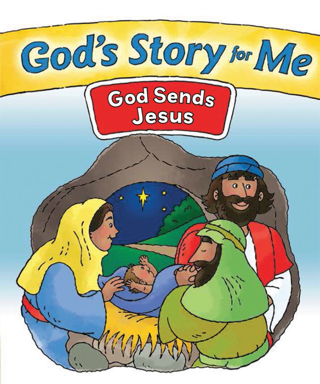 God Sends Jesus (#2 in God's Story For Me Series) Paperback