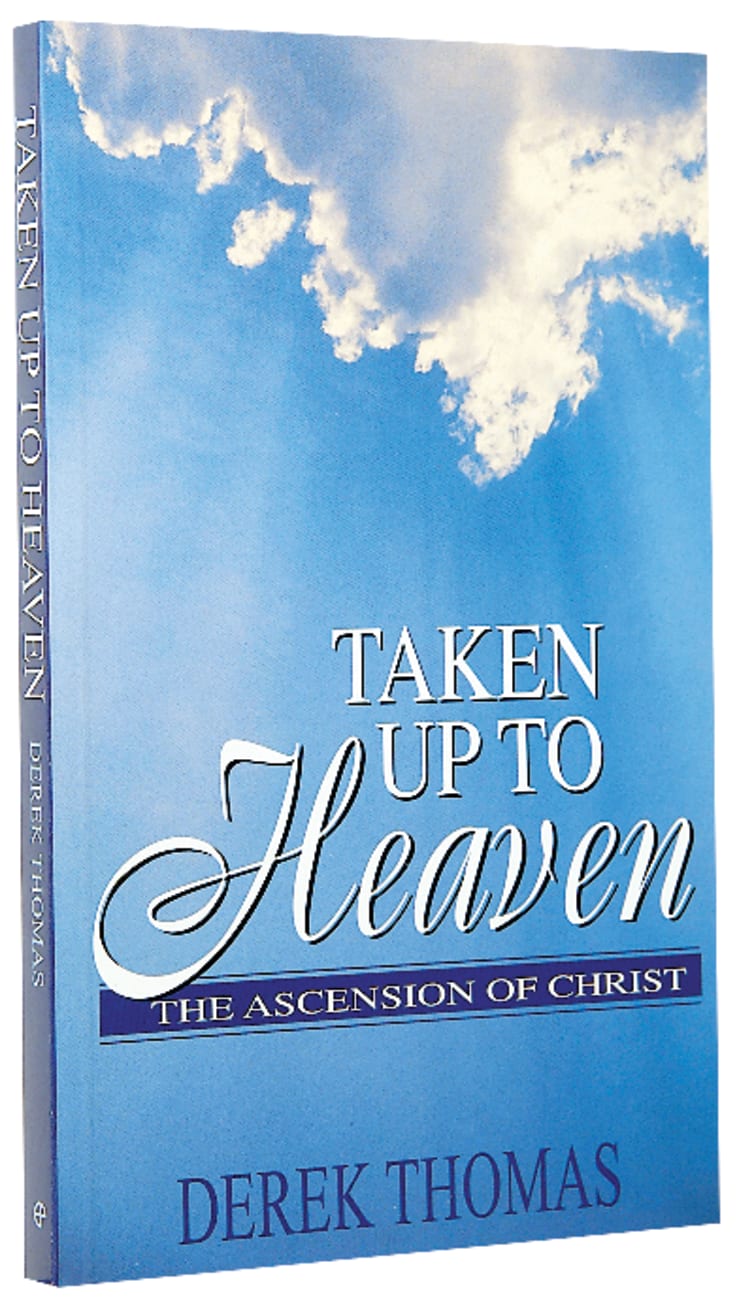 Taken Up to Heaven Paperback