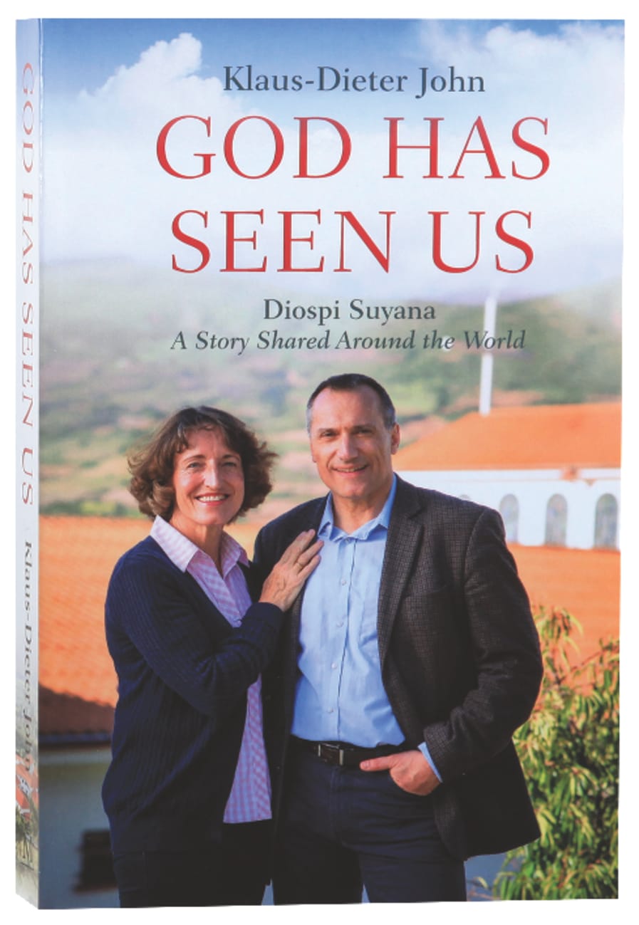 God Has Seen Us: Diospi Suyana - a Story Shared Around the World Paperback