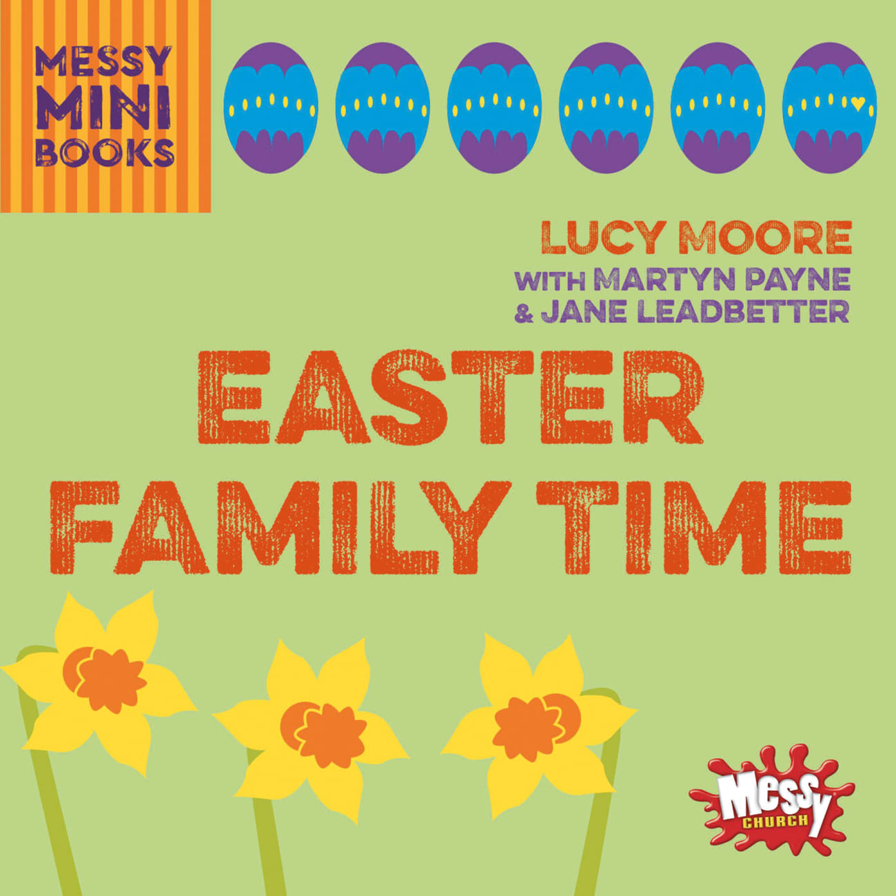 Easter Family Time (Messy Church Series) Paperback
