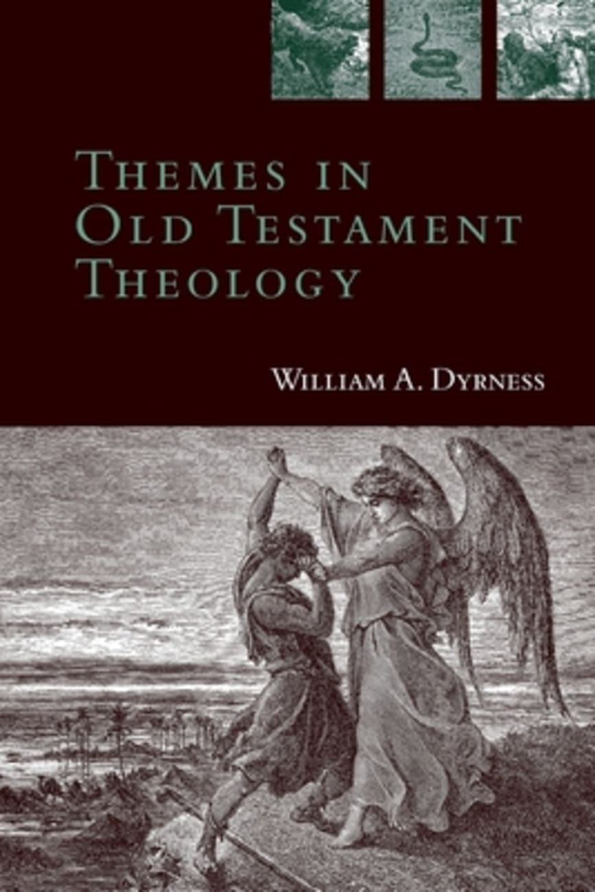 Themes in Old Testament Theology Paperback