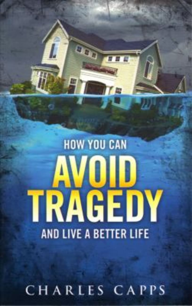 How You Can Avoid Tragedy Paperback