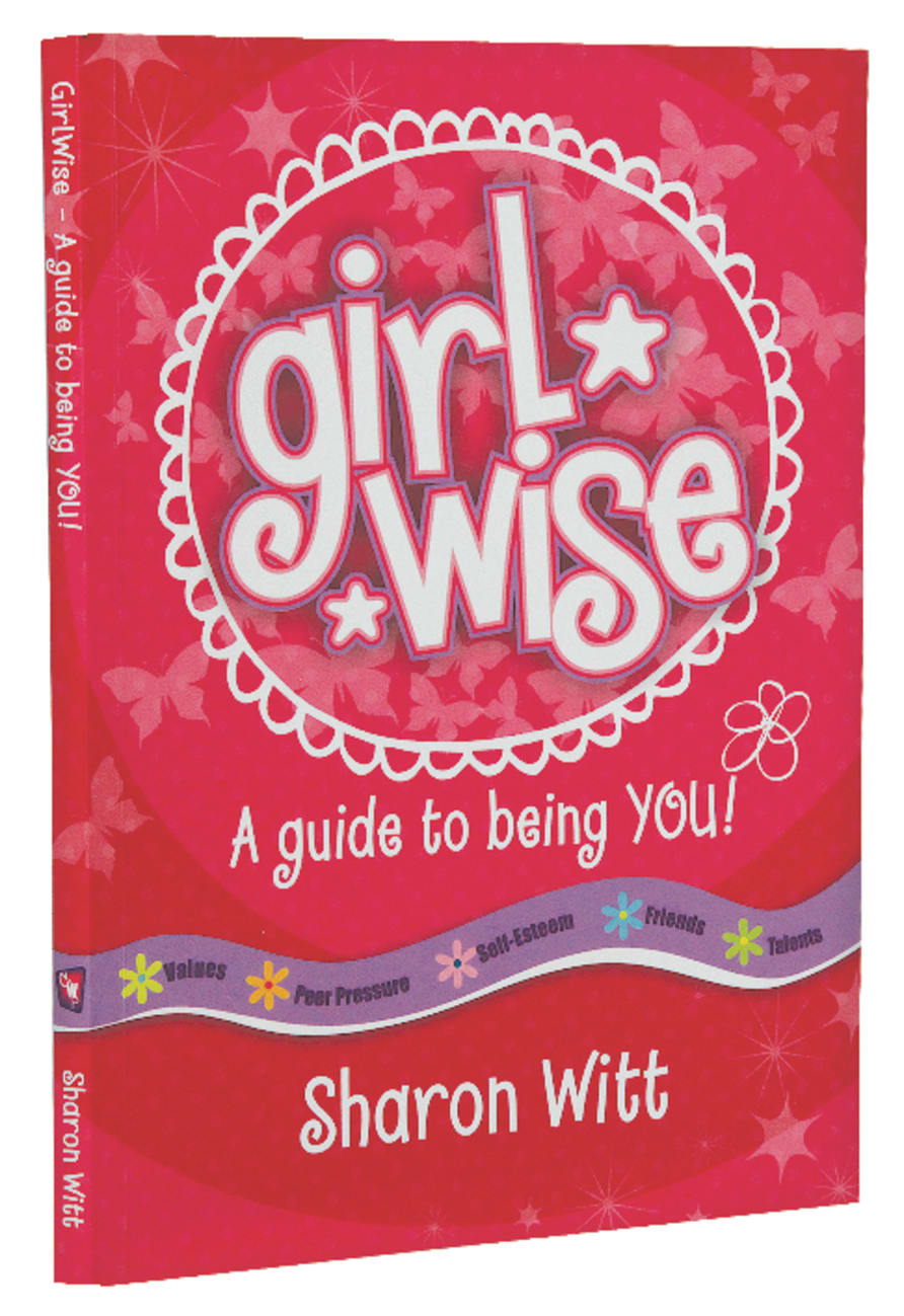 A Guide to Being You! (Girl Wise Series) Paperback