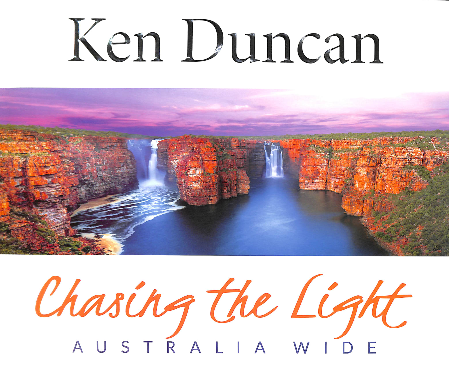 Chasing the Light: Australia Wide Hardback