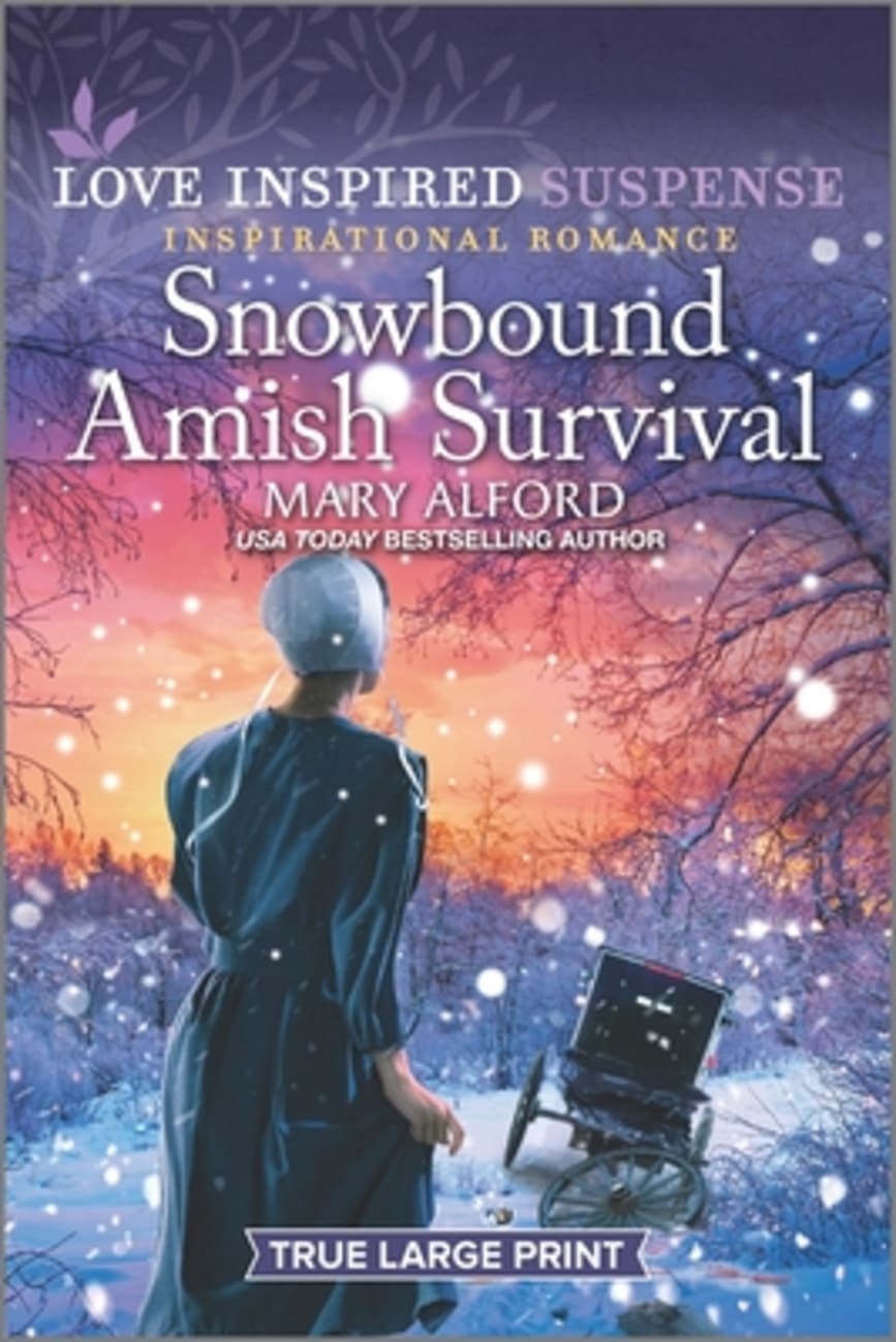 Snowbound Amish Survival (True Large Print) (Love Inspired Suspense Series) Paperback