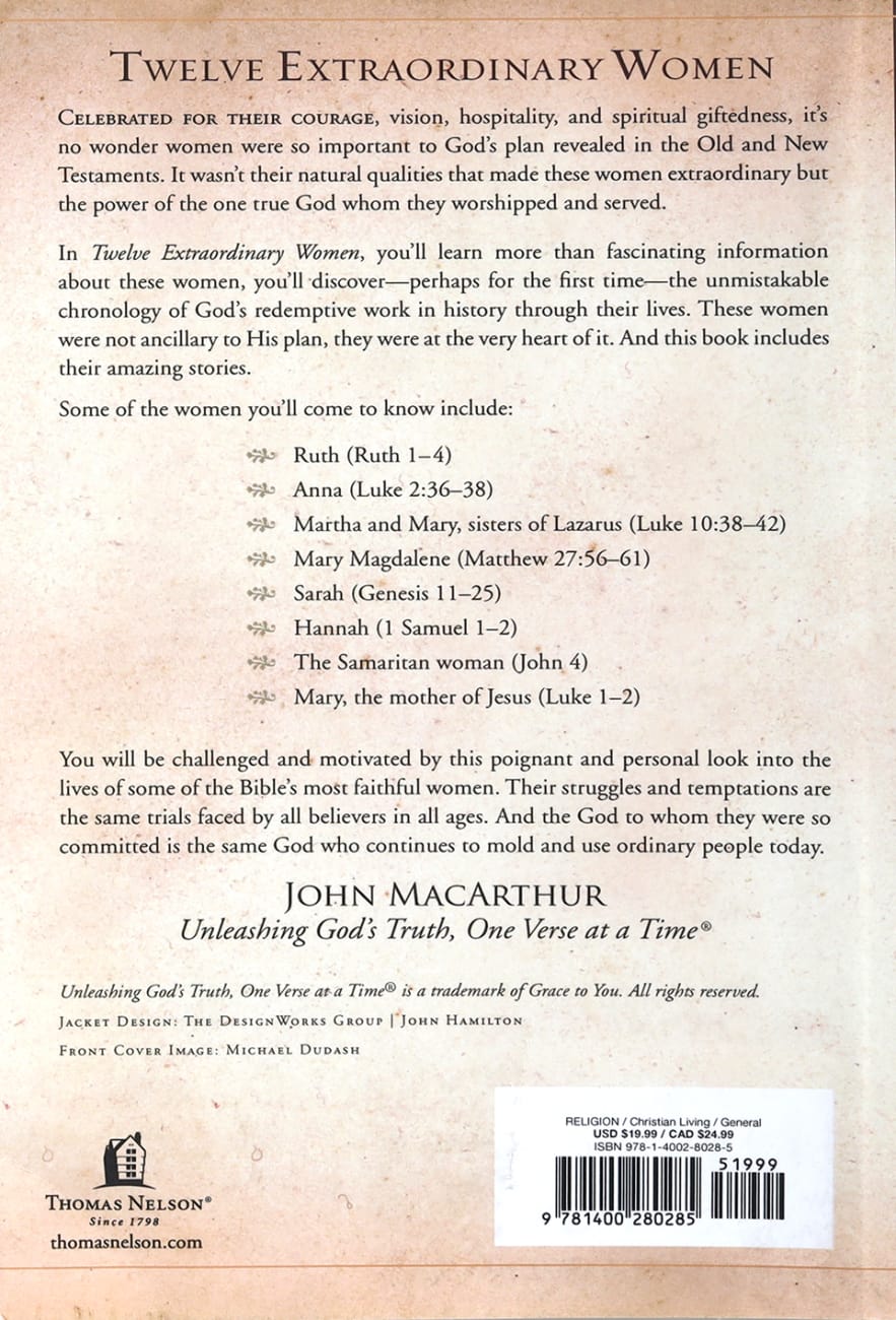 Twelve Extraordinary Women by John Macarthur | Koorong