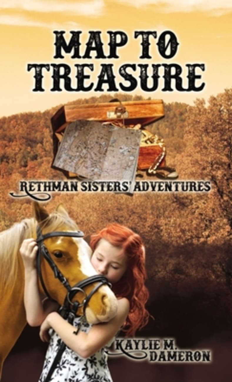 Map to Treasure (Rethman Sisters' Adventures Series) Paperback