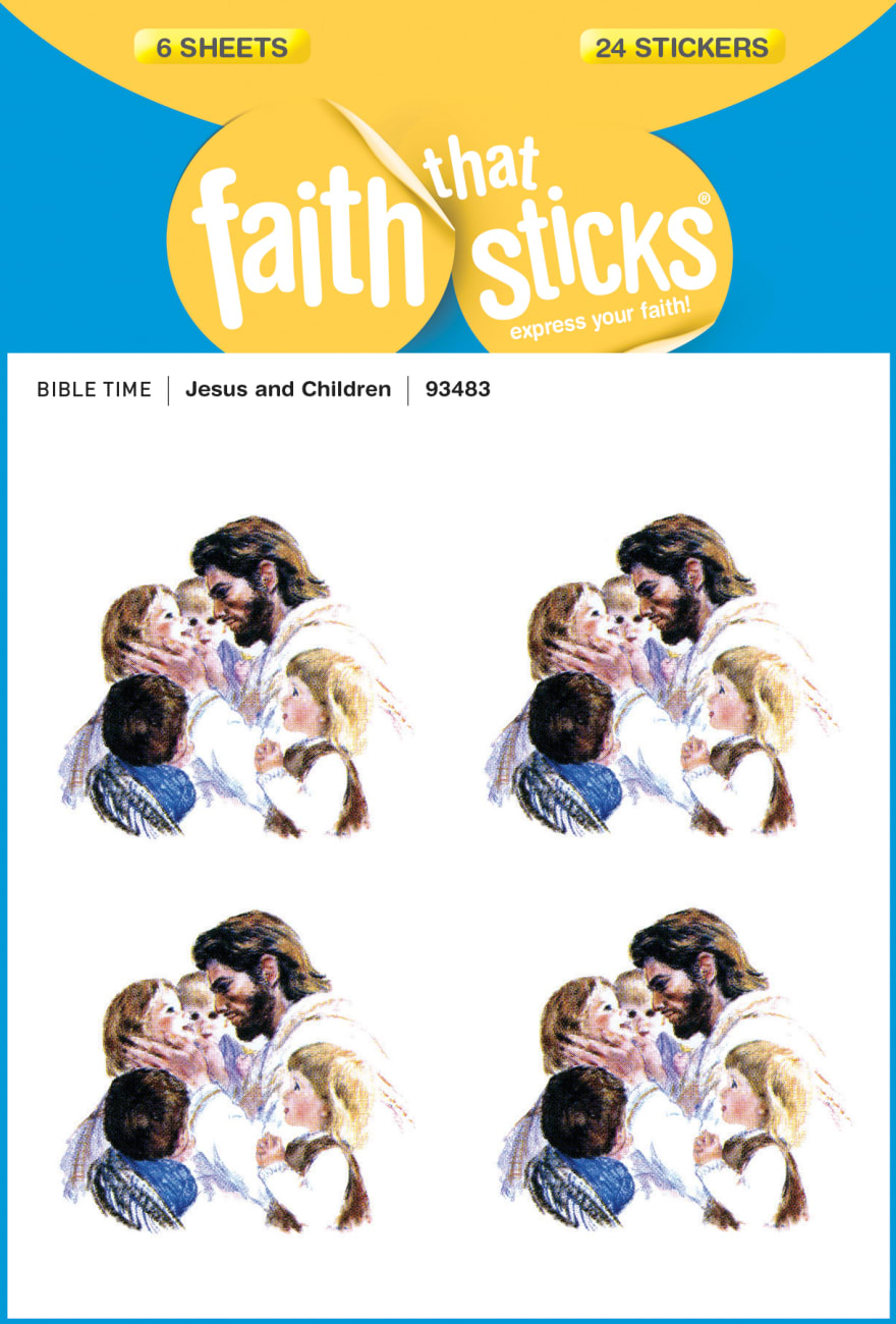 Jesus and Children (6 Sheets, 24 Stickers) (Stickers Faith That Sticks Series) Stickers