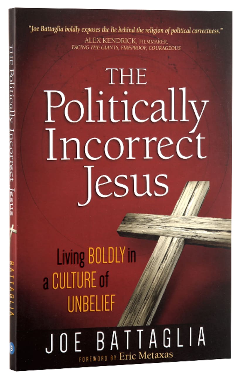 The Politically Incorrect Jesus Paperback