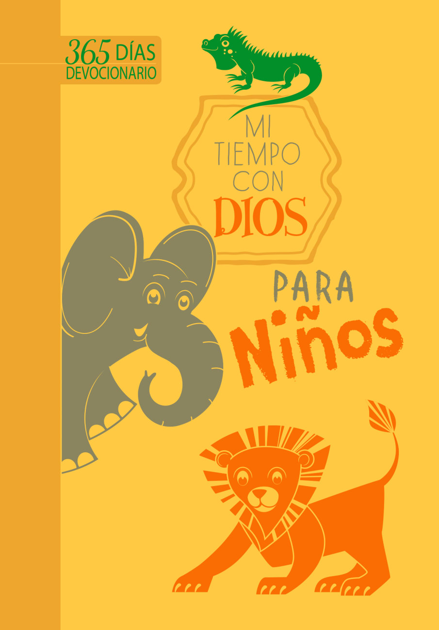 Mi Tiempo Con Dios Para Ninos: 365 Dias Devocionario (Spanish) Imitation Leather