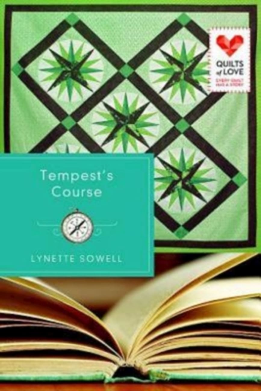 Tempest Course (Quilts Of Love Series) Paperback