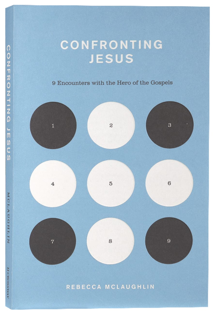 Confronting Jesus By Rebecca Mclaughlin Koorong 5307