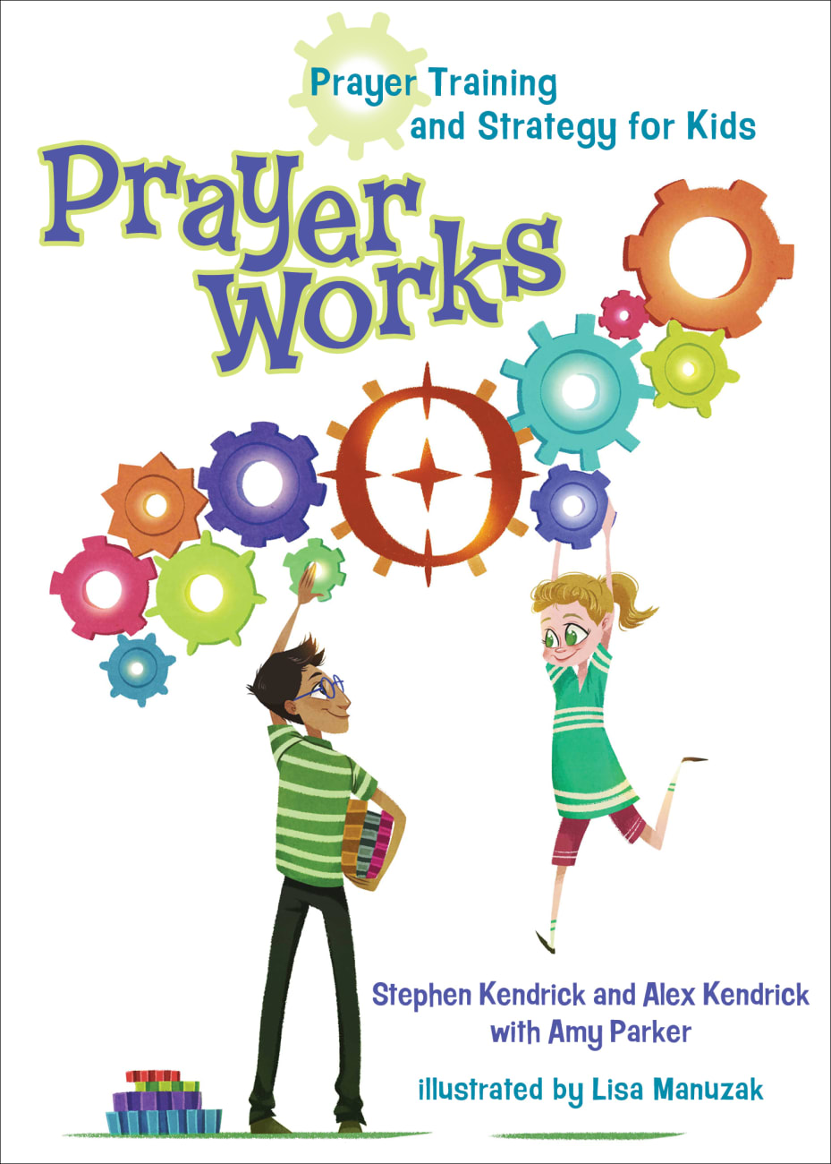 Prayer Works (Ages 8-12) Paperback