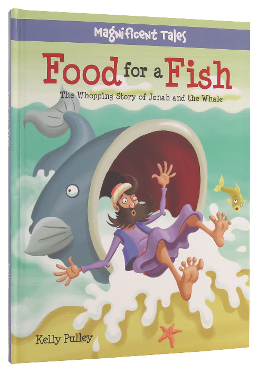 Food For a Fish (Magnificent Tales Series) Hardback