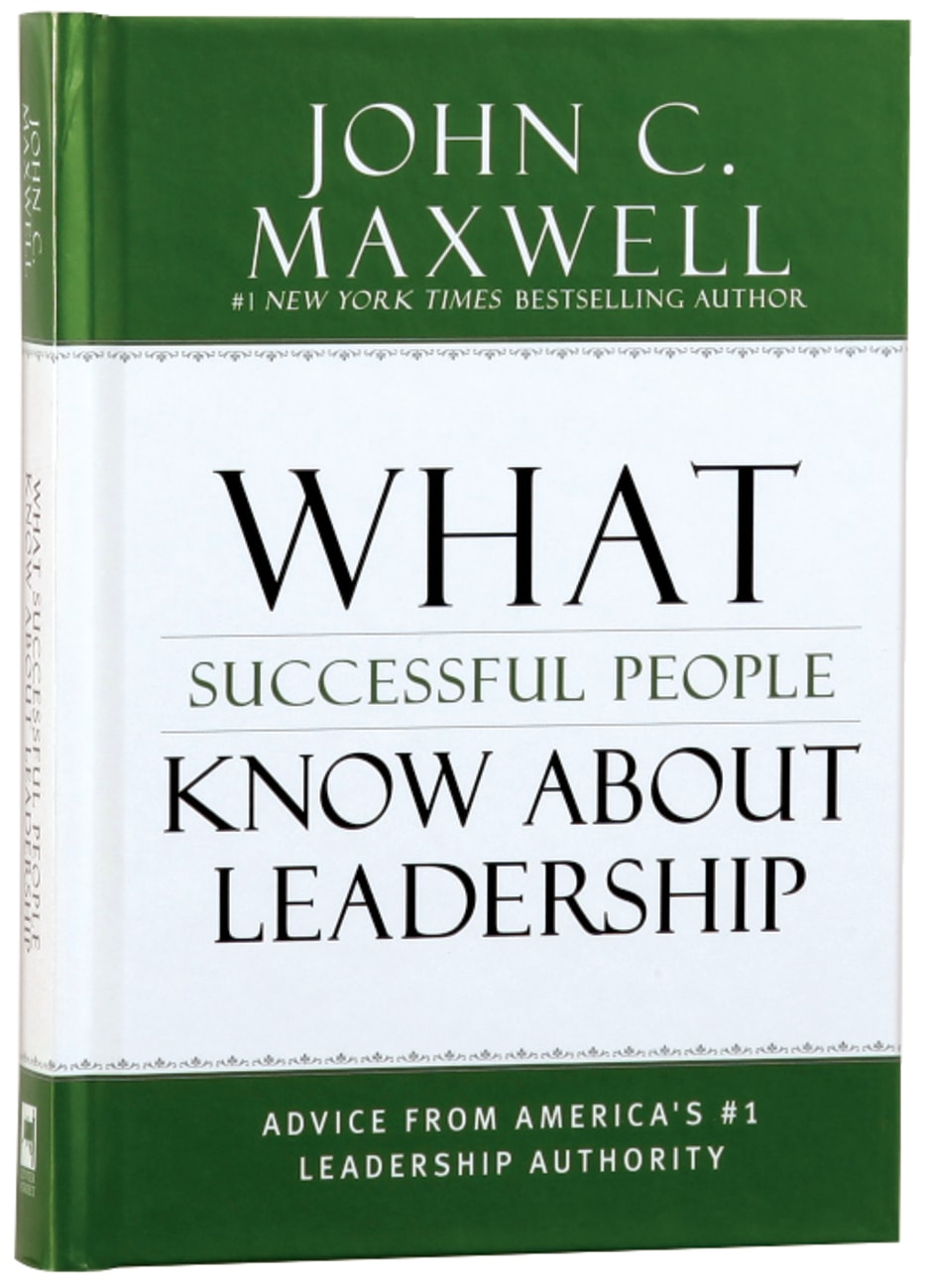 What Successful People Know About Leadership Hardback