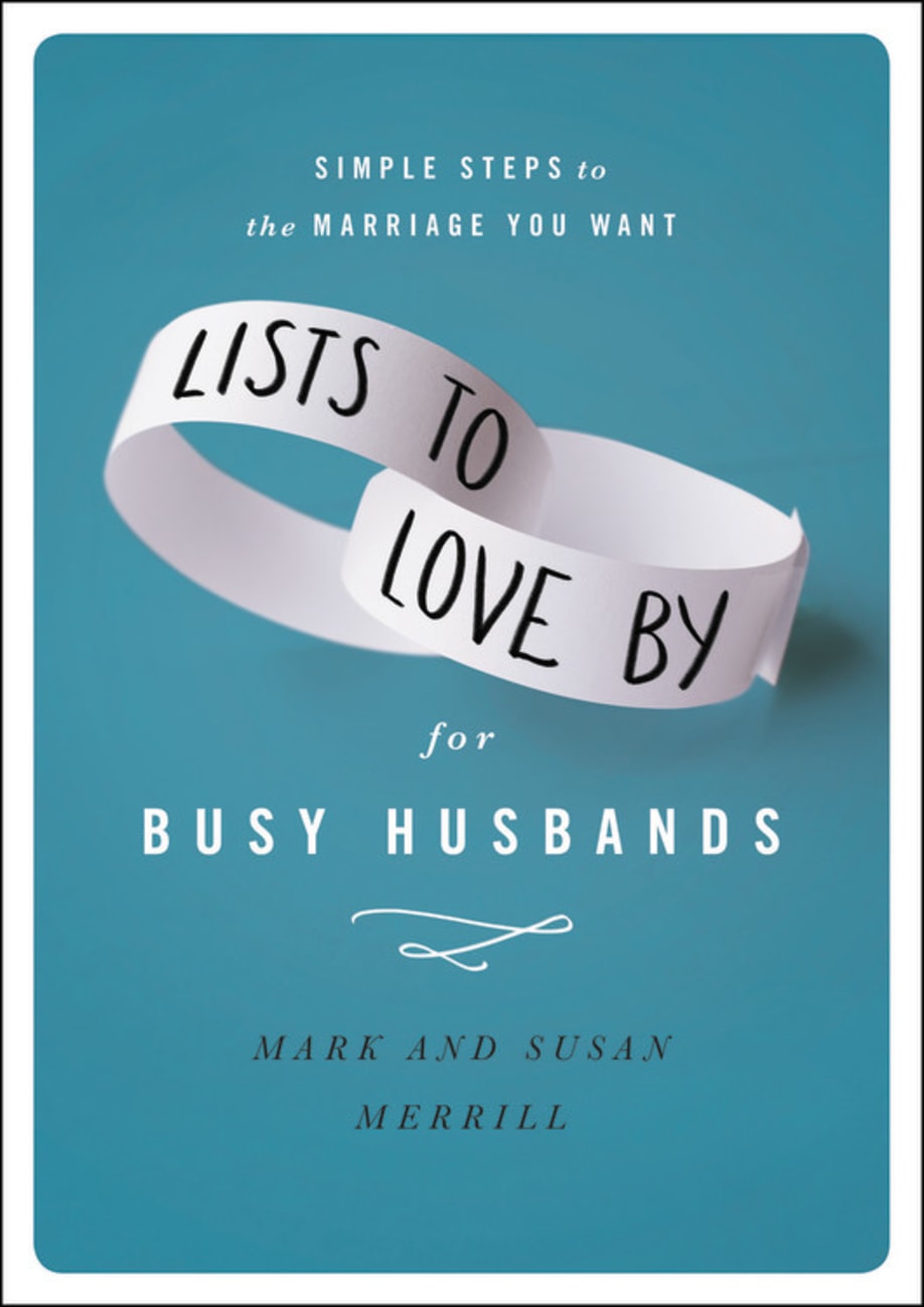 Lists to Love By For Busy Husbands Hardback