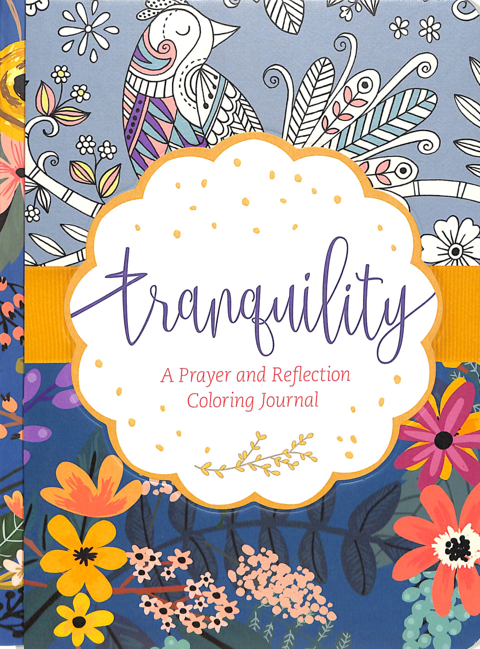 Tranquility (Adult Coloring Books Series) Hardback