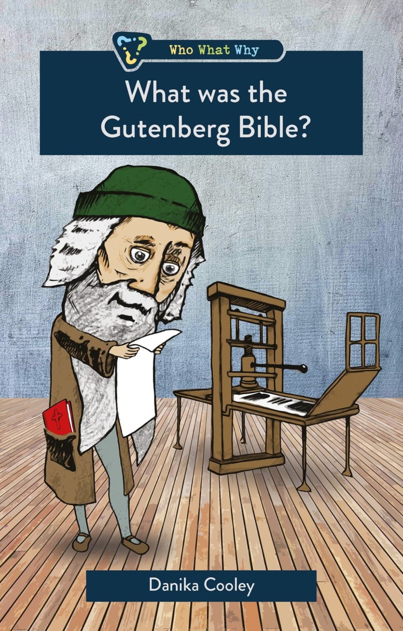 What Was the Gutenberg Bible? (Who What Why Series) Paperback