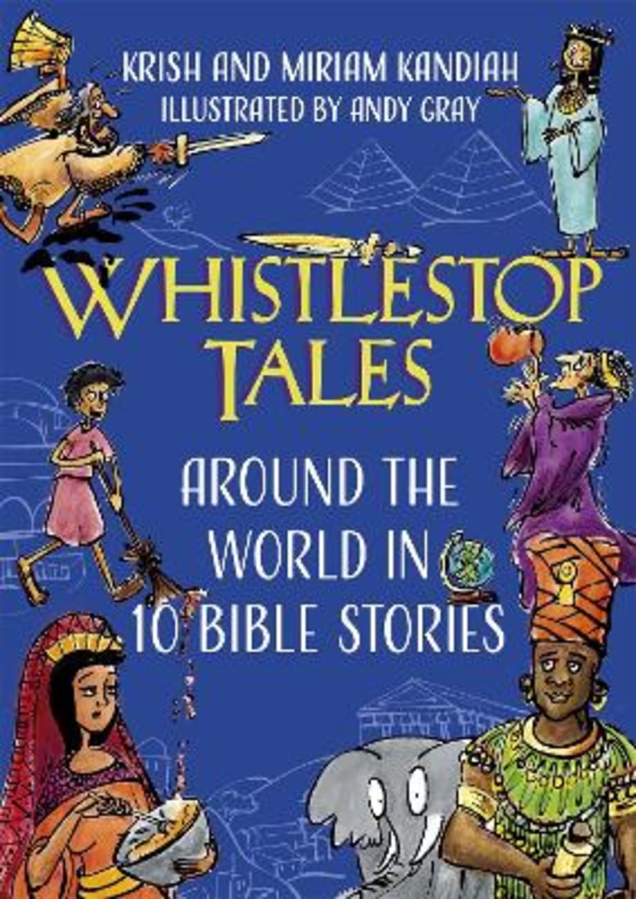 Whistlestop Tales by Miriam Kandiah Koorong