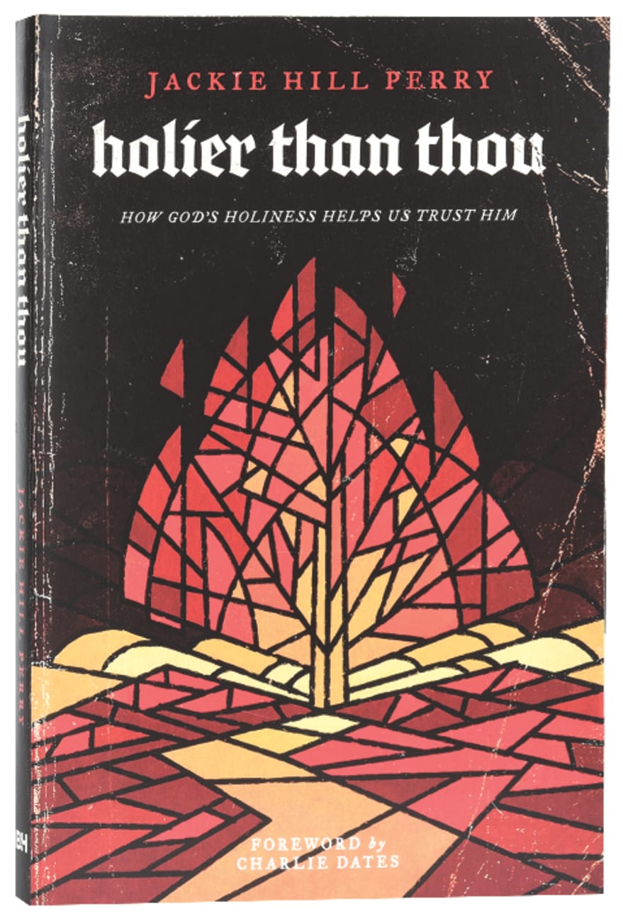 holier than thou by jackie hill perry