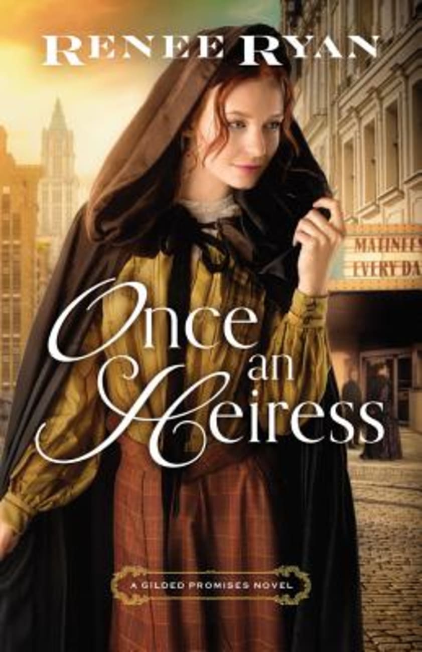 Once An Heiress (#03 in Gilded Promises Novel Series) Paperback