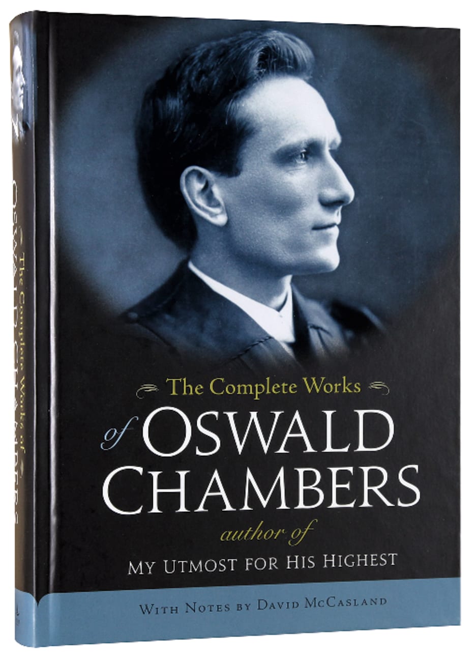 The Complete Works of Oswald Chambers Hardback