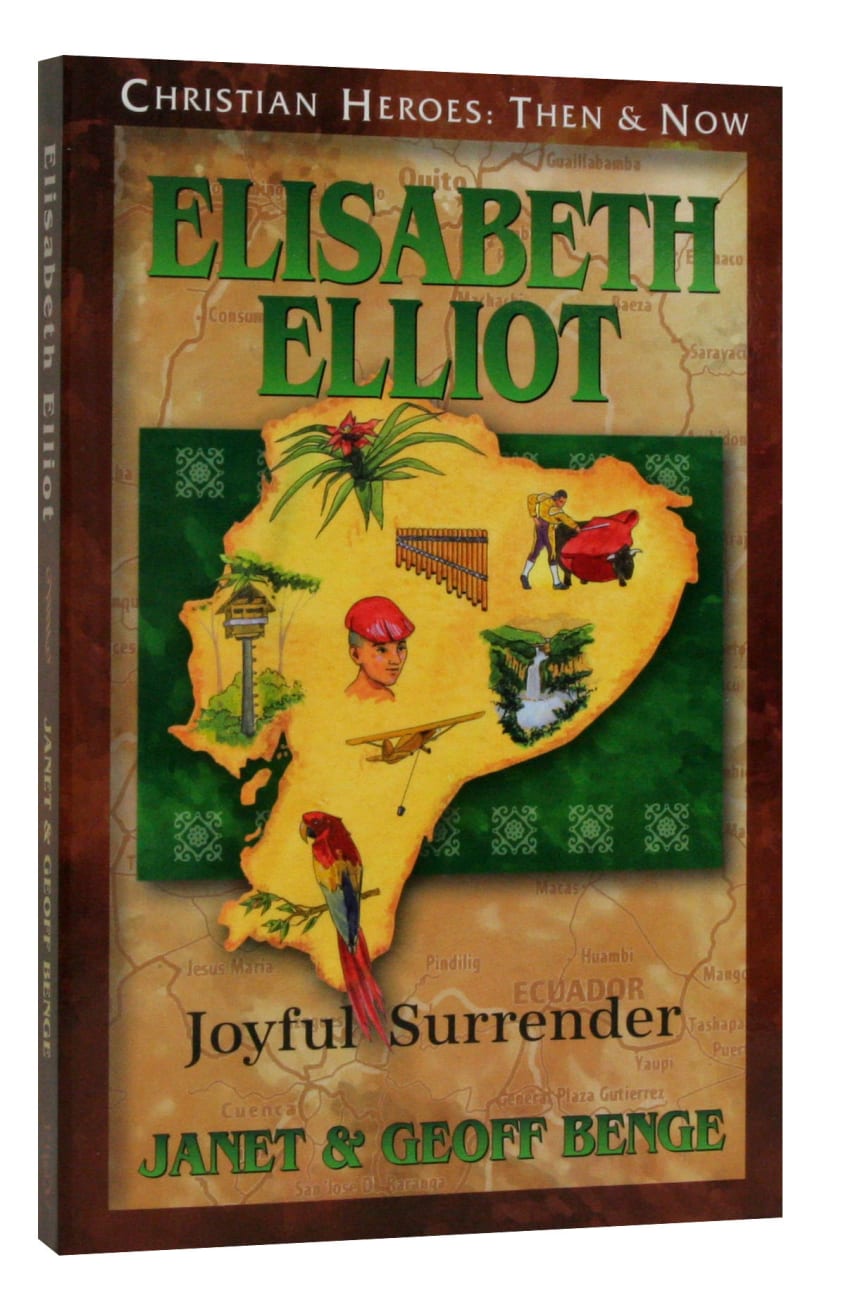 Elizabeth Elliot - Joyful Surrender (Christian Heroes Then & Now Audio Series) Paperback