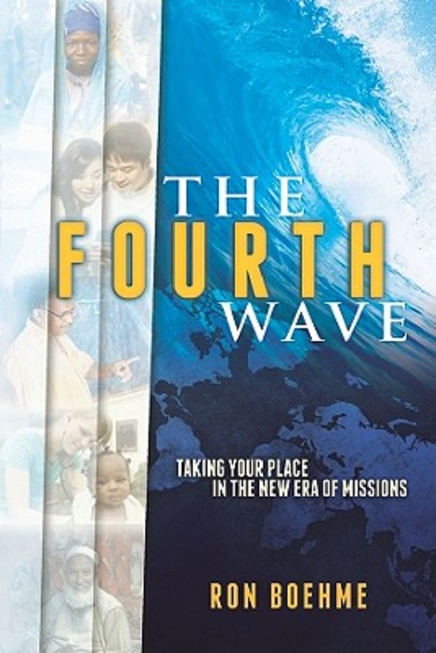 The Fourth Wave (International Adventures Series) Paperback