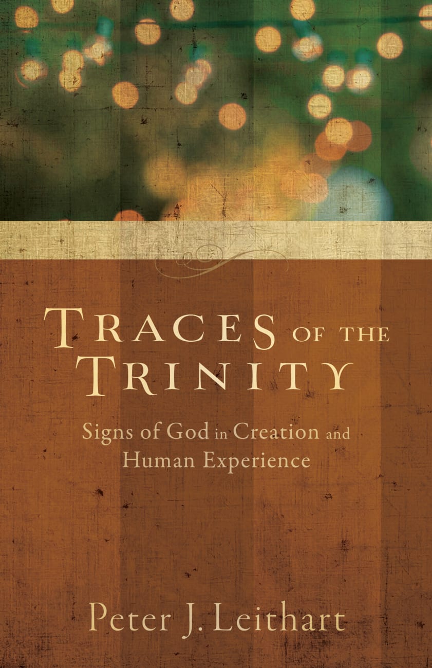 Traces of the Trinity Paperback