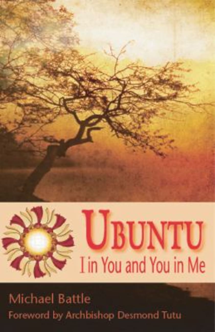 Ubuntu: I in You and You in Me Paperback