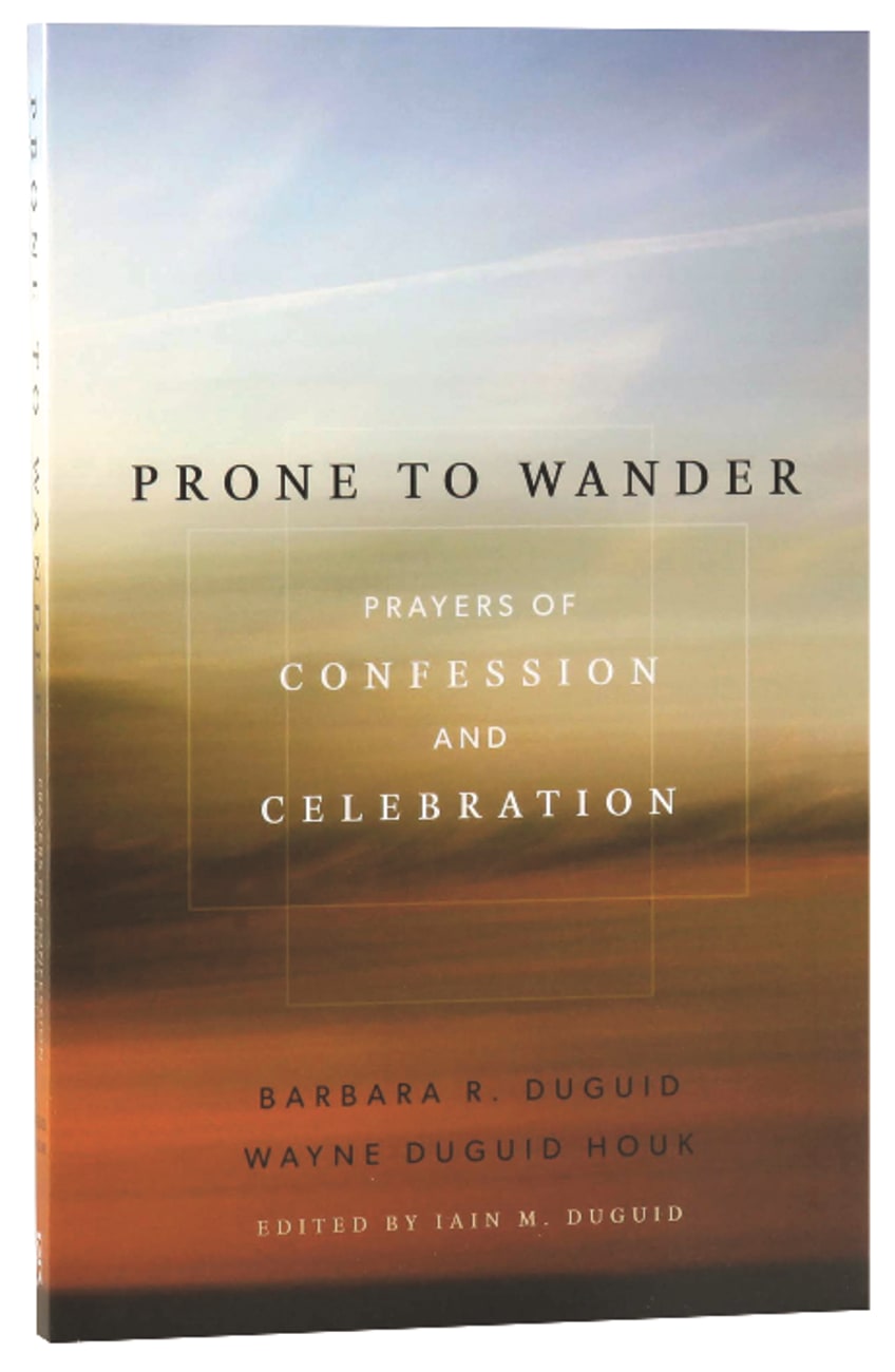 Prone to Wander Paperback