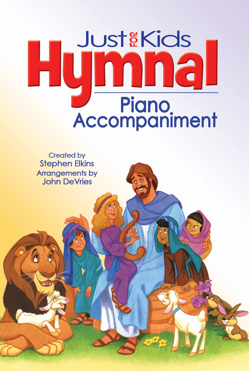 Kids Hymnal, the Music Book (Piano Accompaniment) Hardback