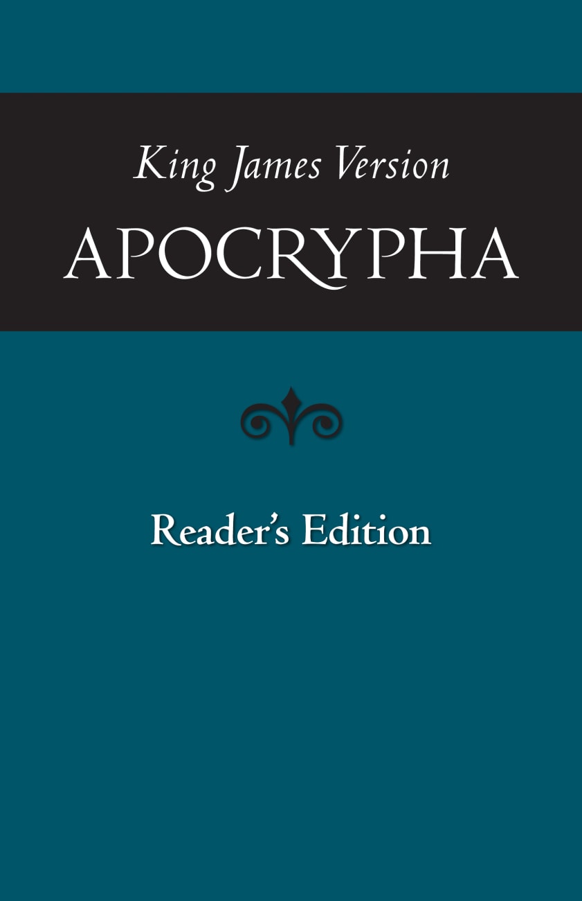 KJV Apocrypha (Reader's Edition) | Koorong