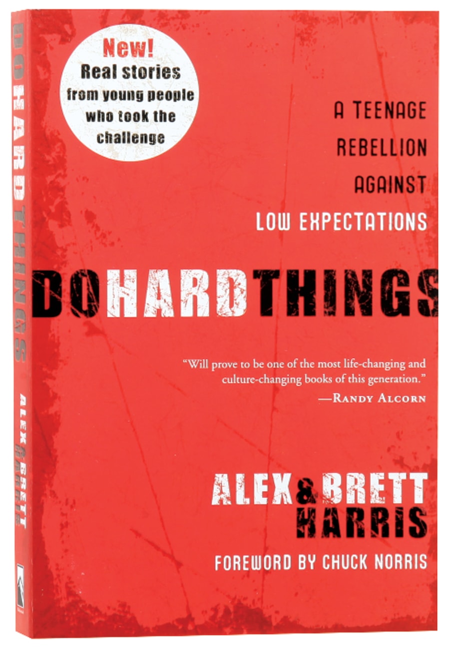 Do Hard Things By Alex Harris Koorong 9875