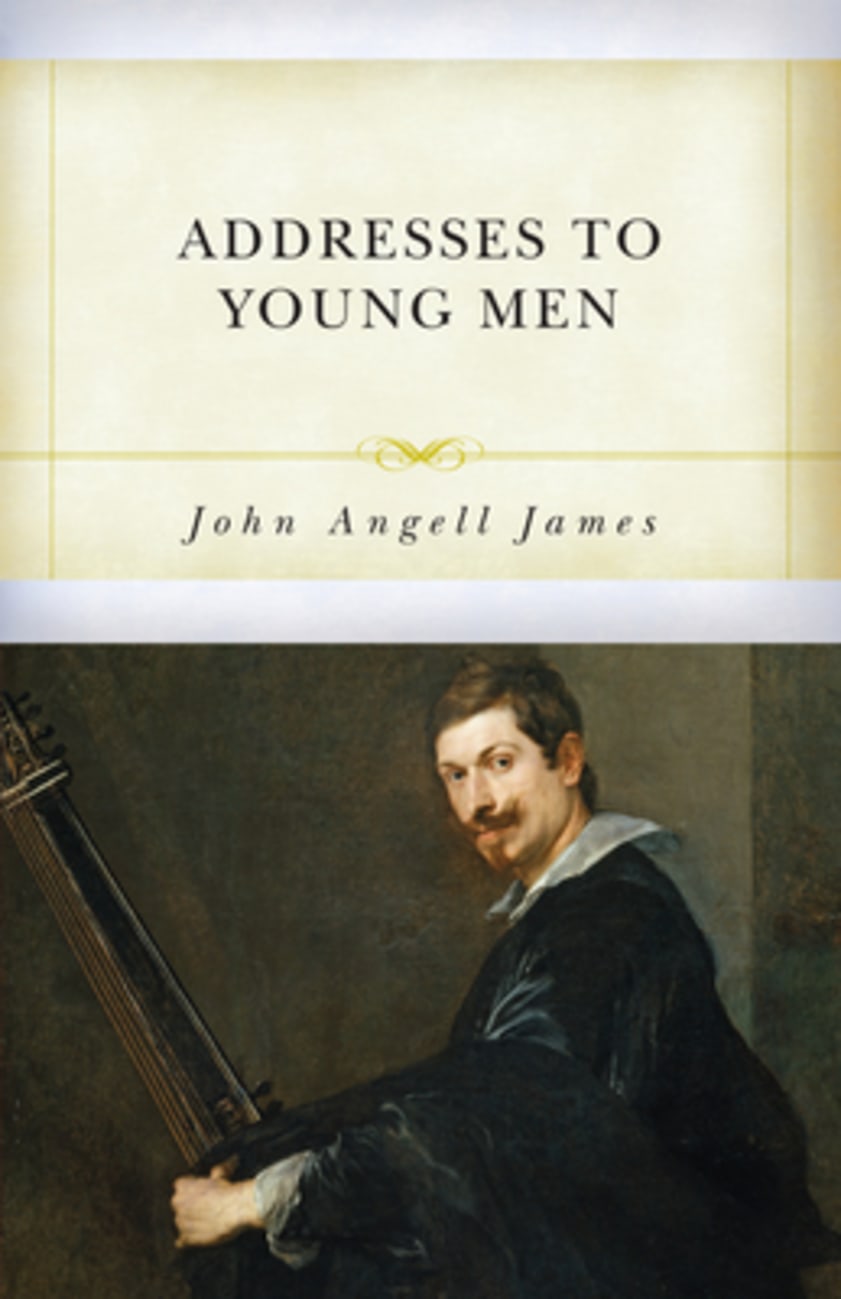Addresses to Young Men Paperback