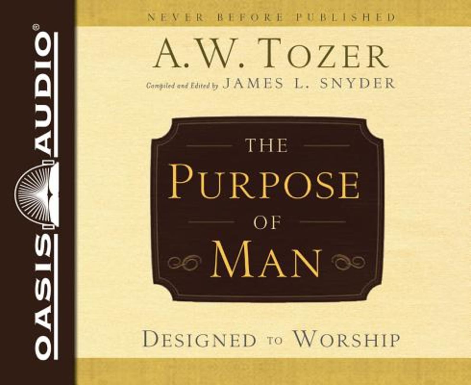 The Purpose of Man (Unabridged, 4 Cds) Compact Disc