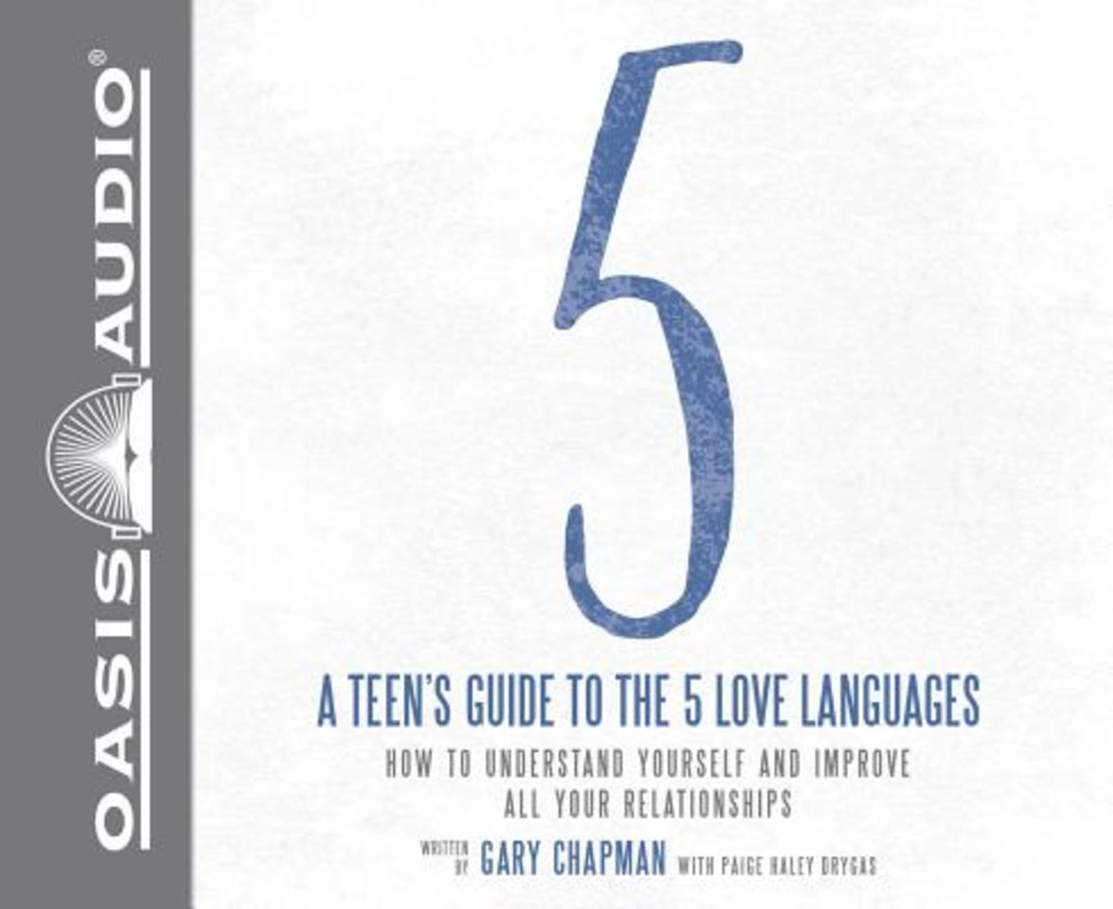 Teen's Guide to the 5 Love Languages (Unabridged, 3 Cds) Compact Disc